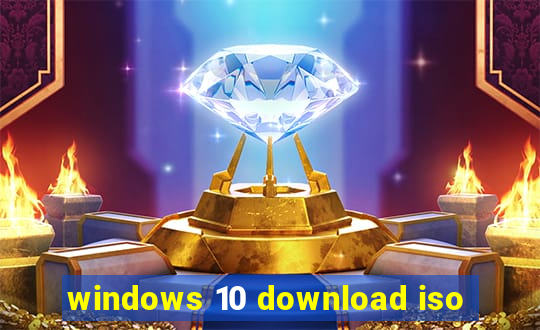 windows 10 download iso